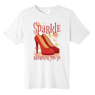 Sparkle Wherever You Go Red Heels Gift For Her Tall Fusion ChromaSoft Performance T-Shirt