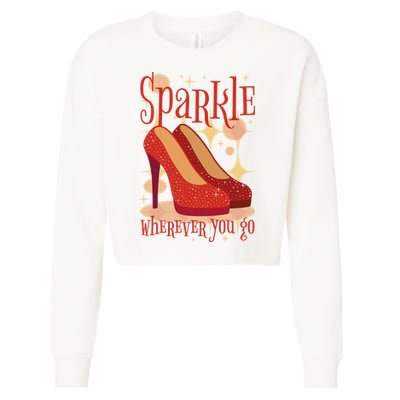 Sparkle Wherever You Go Red Heels Gift For Her Cropped Pullover Crew