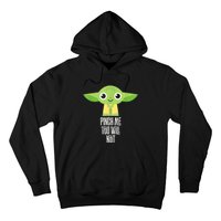 Sta.r War.s Yod.a Pinch Me You Will Not St. Patrick's Day Hoodie