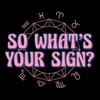 So What's Your Sign Zodiac Sustainable Bucket Hat