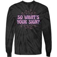 So What's Your Sign Zodiac Tie-Dye Long Sleeve Shirt