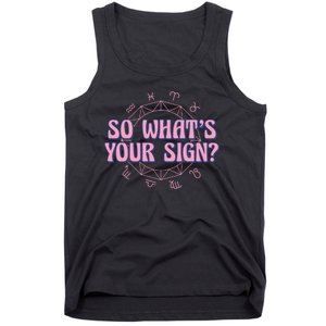 So What's Your Sign Zodiac Tank Top