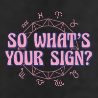 So What's Your Sign Zodiac Golf Towel