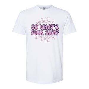 So What's Your Sign Zodiac Softstyle CVC T-Shirt