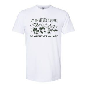 Say Whatever You Feel for Country Music Lover  Softstyle CVC T-Shirt