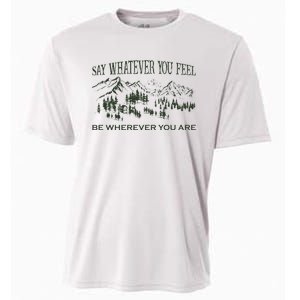 Say Whatever You Feel for Country Music Lover  Cooling Performance Crew T-Shirt