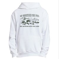 Say Whatever You Feel for Country Music Lover  Urban Pullover Hoodie