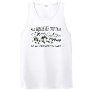 Say Whatever You Feel for Country Music Lover  PosiCharge Competitor Tank