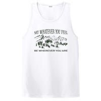 Say Whatever You Feel for Country Music Lover  PosiCharge Competitor Tank