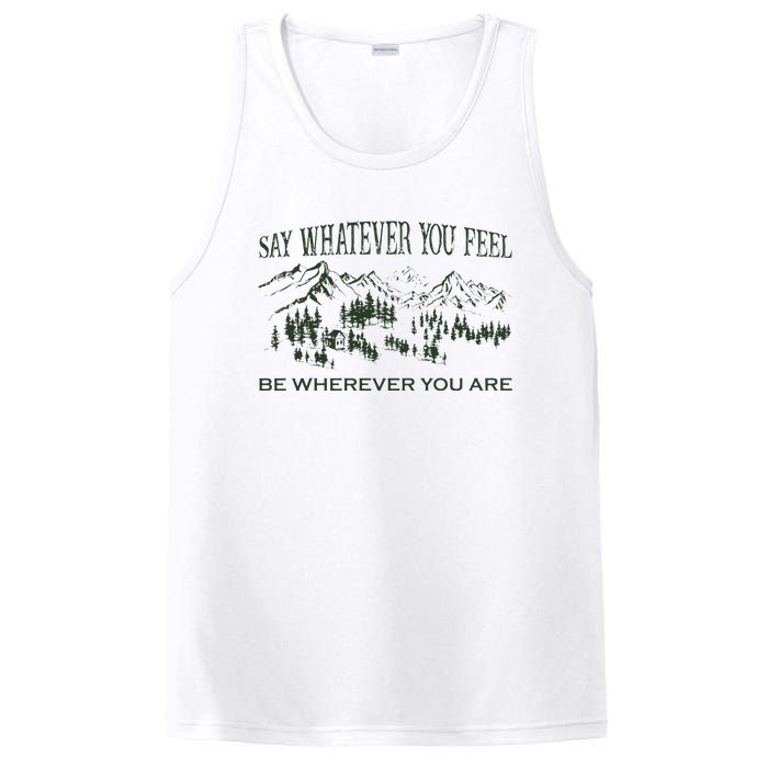 Say Whatever You Feel for Country Music Lover  PosiCharge Competitor Tank