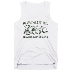 Say Whatever You Feel for Country Music Lover  Tank Top