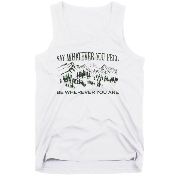 Say Whatever You Feel for Country Music Lover  Tank Top