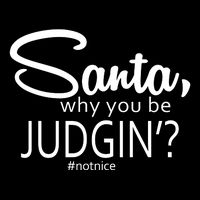 Santa Why You Be Judgin Not Nice Funny Christmas Stripe Pom Pom Beanie