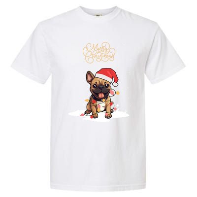 Santa Xmas Frenchie Merry Christmas French Bulldog Puppy Cute Gift Garment-Dyed Heavyweight T-Shirt