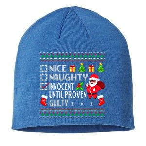 Santa Xmas List Nice Naughty Innocent Until Proven Guilty Cool Gift Sustainable Beanie