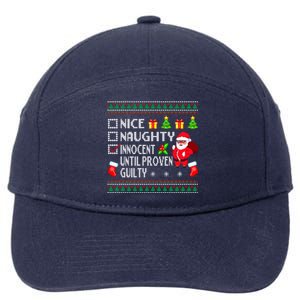 Santa Xmas List Nice Naughty Innocent Until Proven Guilty Cool Gift 7-Panel Snapback Hat