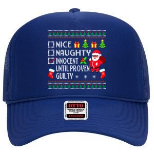 Santa Xmas List Nice Naughty Innocent Until Proven Guilty Cool Gift High Crown Mesh Back Trucker Hat