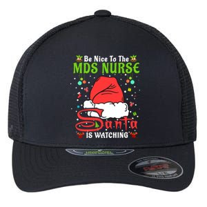 Santa Xmas Pajamas Be Nice To The Mds Nurse Christmas Gift Flexfit Unipanel Trucker Cap