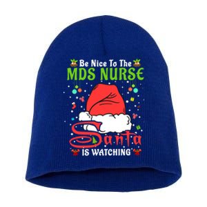 Santa Xmas Pajamas Be Nice To The Mds Nurse Christmas Gift Short Acrylic Beanie