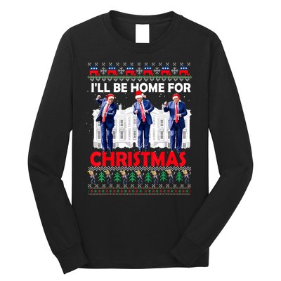 Santa Xmas Pajamas Funny Trump Ill Be Home For Christmas Gift Long Sleeve Shirt