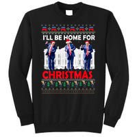 Santa Xmas Pajamas Funny Trump Ill Be Home For Christmas Gift Tall Sweatshirt