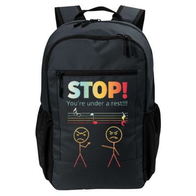 Stop You Are Under A Rest Funny Stickmusic Node Musician Daily Commute Backpack