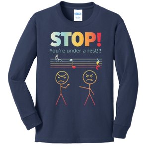 Stop You Are Under A Rest Funny Stickmusic Node Musician Kids Long Sleeve Shirt