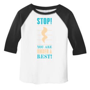 Stop! You Are Under A Rest Music Happy FatherS Day Dad Joke Gift Toddler Fine Jersey T-Shirt