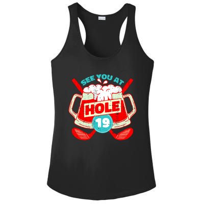 See You At Hole 19 Funny Golfer Golf Golfing Ladies PosiCharge Competitor Racerback Tank