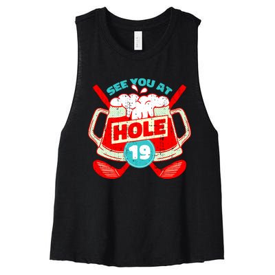 See You At Hole 19 Funny Golfer Golf Golfing Women's Racerback Cropped Tank