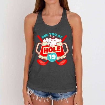 See You At Hole 19 Funny Golfer Golf Golfing Women's Knotted Racerback Tank