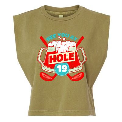 See You At Hole 19 Funny Golfer Golf Golfing Garment-Dyed Women's Muscle Tee