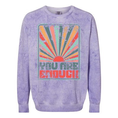 Sunkissed You Are Enough Positivity Colorblast Crewneck Sweatshirt