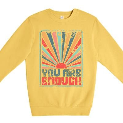 Sunkissed You Are Enough Positivity Premium Crewneck Sweatshirt