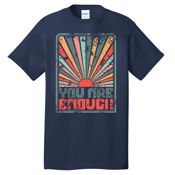 Sunkissed You Are Enough Positivity Tall T-Shirt