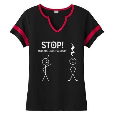 Stop You Are Under A Rest Funny Musician Music Teacher Ladies Halftime Notch Neck Tee