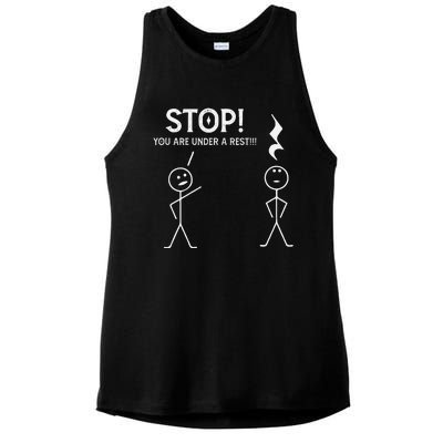 Stop You Are Under A Rest Funny Musician Music Teacher Ladies PosiCharge Tri-Blend Wicking Tank