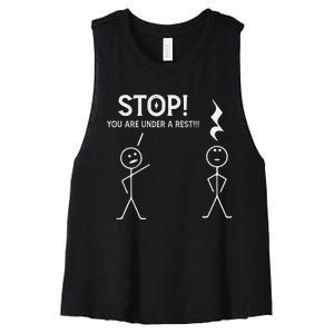 Stop You Are Under A Rest Funny Musician Music Teacher Women's Racerback Cropped Tank