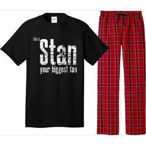 Stan Your Biggest Fan Pajama Set