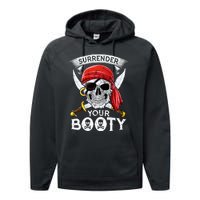 Surrender Your Booty Pirate Skull Funny Jolly Roger Performance Fleece Hoodie