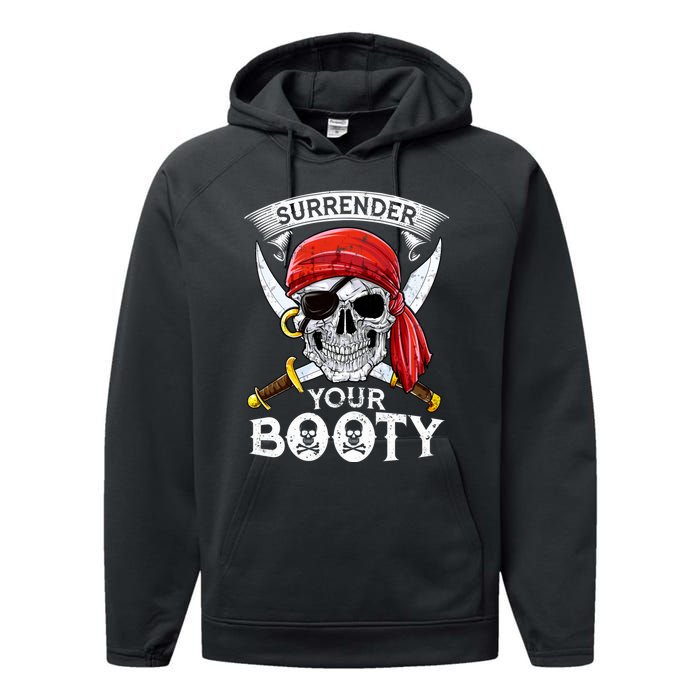 Surrender Your Booty Pirate Skull Funny Jolly Roger Performance Fleece Hoodie