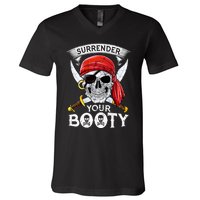 Surrender Your Booty Pirate Skull Funny Jolly Roger V-Neck T-Shirt