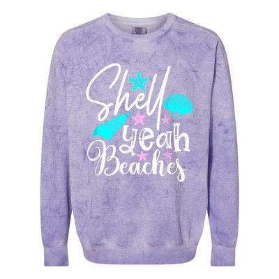 Shell Yeah Beaches Funny Beach Lover Beachcomber Shelling Colorblast Crewneck Sweatshirt