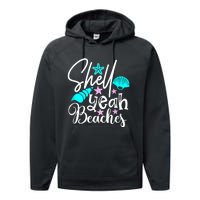 Shell Yeah Beaches Funny Beach Lover Beachcomber Shelling Performance Fleece Hoodie