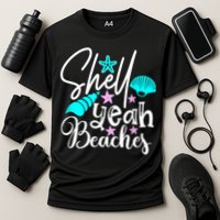 Shell Yeah Beaches Funny Beach Lover Beachcomber Shelling Performance Shirt