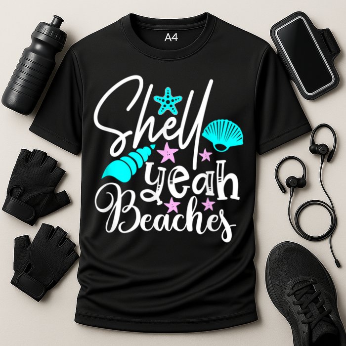 Shell Yeah Beaches Funny Beach Lover Beachcomber Shelling Performance Shirt