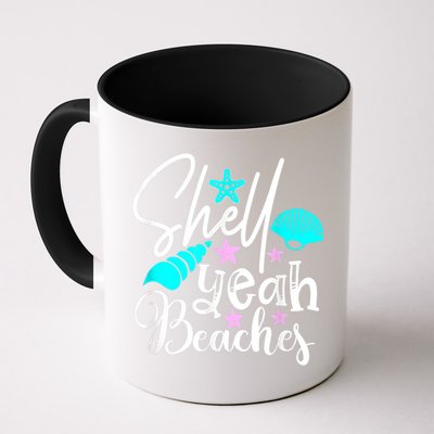 Shell Yeah Beaches Funny Beach Lover Beachcomber Shelling Mug
