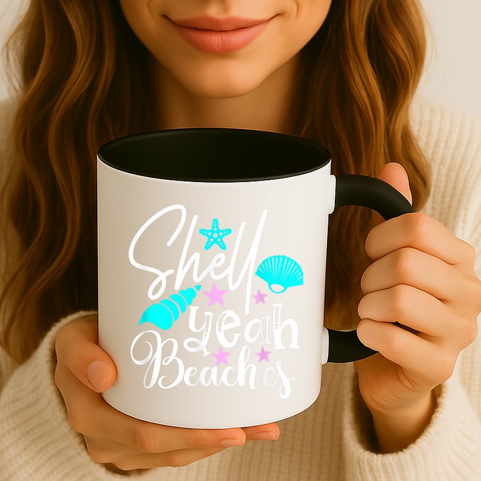 Shell Yeah Beaches Funny Beach Lover Beachcomber Shelling Mug