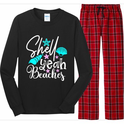 Shell Yeah Beaches Funny Beach Lover Beachcomber Shelling Long Sleeve Pajama Set