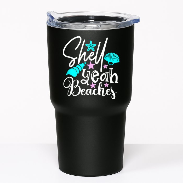 Shell Yeah Beaches Funny Beach Lover Beachcomber Shelling Tumbler